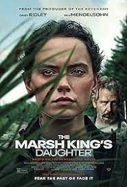 The Marsh King's Daughter Movie 2023 | Release Date and Trailer